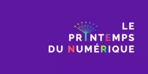 Le Printemps du numérique
